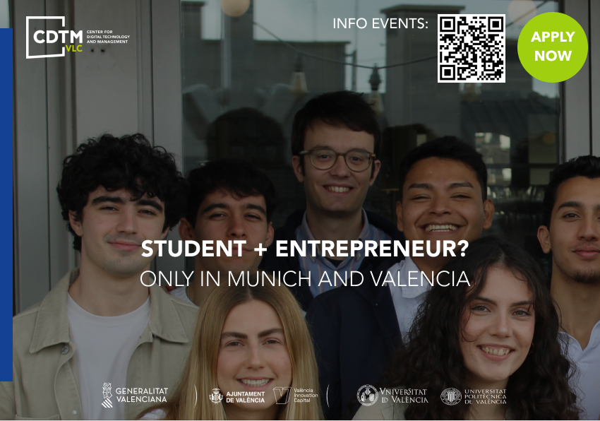 event image:Student + Entrepreneur? CDTM only in Munich and Valencia